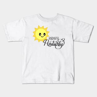 Radiate Positivity Sunny Positive Vibes Kids T-Shirt